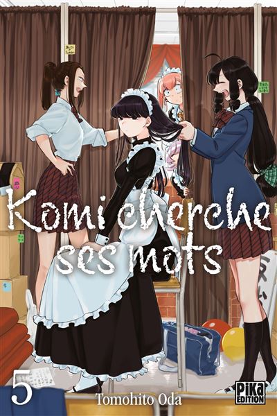 Komi Cherche ses mots / Komi-san wa Komyushou Desu Tome 5