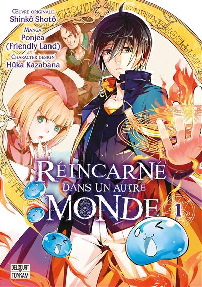 Réincarné dans un autre monde tome 1